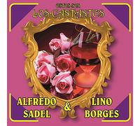 Sadel, Alfredo / Borges, Lino - Estos Son los Cantantes