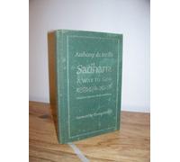 Sadhana: A Way to God - Christian Exercises in Eastern Form