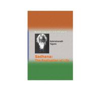 Sadhana- The Realisation of Life