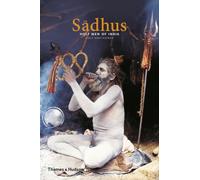 Sadhus: Holy Men of India