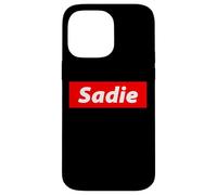 Sadie Name 90's Streetwear Y2K Outfit Gift For Sadies Case for iPhone 14 Pro Max