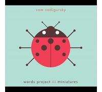 Sadigursky, Sam - Word Project 3 Miniatures