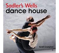 Sadler's Wells - Dance House