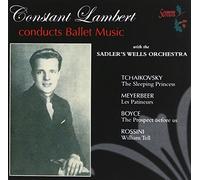 Sadlers Wells Orch:Lambert - Constant Lambert Ballet Suites