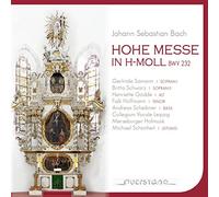 Sämann/Schwarz/Gödde/Hoffmann/Scheibner/Schönheit/ - Hohe Messe h-moll