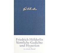 Sämtliche Gedichte und >Hyperion<