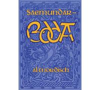 Saemundar-Edda : Die Lieder der Alteren Edda in altnordischer Sprache