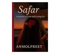 Safar - A Journey of Love and Letting Go