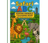 Safari ABC Kenyan animals colouring book with Swahili animal names