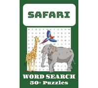Safari Animal Word Search Book: Fun Word Searches Easy to Read Print about Safari, Animals, Wildlife, and More | 6x9 Inches, 110 Pages | 50+ Puzzles for Fun, Relaxation, Travel, Holiday, Gifts