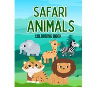 "Safari Animals: A Beautiful Coloring Journey"