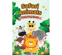 Safari Animals - Coloring Book