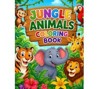 Safari Animals Coloring Book: Lions, Elephants, Monkeys & More