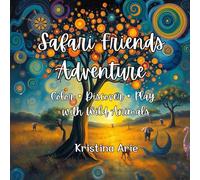 Safari Friends Adventure: Color • Discover • Play with Wild Animals