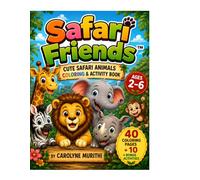 Safari Friends™: Cute Safari Animals Coloring &Activity Book