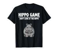 Safari Joke Humor Hippopotamus Game Don’t Look at The Hippo T-Shirt