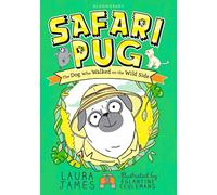 Safari Pug (The Adventures of Pug)