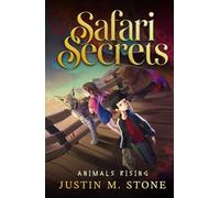 Safari Secrets: Animals Rising
