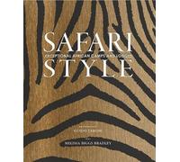 Safari Style by Guido Taroni, Melissa Biggs Bradley - 9780865653863