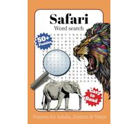 Safari Word Search Puzzle Book: Word Search With easy to Read Print about Safari, Wildlife, Nature, Exotic Animals and more | 6x9 inches, 110 pages | ... Gift for Vacations, Holidays and Free Time