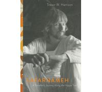 Safarnameh : A Traveller's Journey Along the Hippie Trail