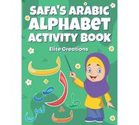 Safa's Arabic Alphabet Activity Book (Children's Learning Series)