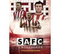 SAFC Crosswords: Sunderland Crossword Activity Book For Teen And Adult Football Fans