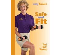 Safe and Fit: Total Body Workout
