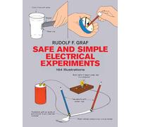 Safe and Simple Electrical Experiments (Dover Children's Science Books)