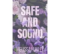 Safe and Sound (Keep Her Safe)