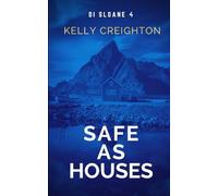 Safe as Houses: A powerful, fast-paced thriller set in Norway (DI Sloane)