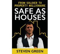 Safe As Houses: From Soldier To Property Millionaire