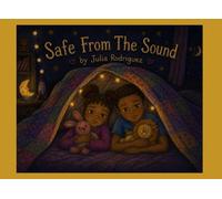 Safe From The Sound