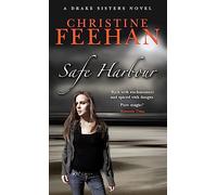 Safe Harbour: Number 5 in series (Drake Sisters)