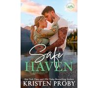 Safe Haven: 1 (Triple Creek Ranch)