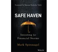Safe Haven : Investing for Financial Storms