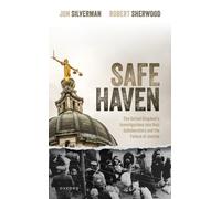 Safe Haven : The United Kingdom's Investigations into Nazi Collaborators and the Failure of Justice