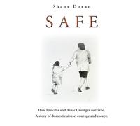 SAFE: How Priscilla & Ainie Grainger Survived