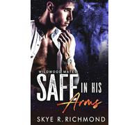 Safe in His Arms (Wildwood Mates)