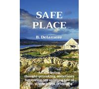 Safe Place: A Novel
