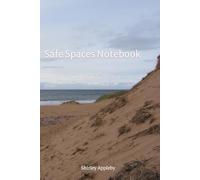 Safe Spaces Notebook: Coastal Calm: A gentle place for thoughts, reflections and notes