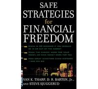 Safe Strategies for Financial Freedom (PERSONAL FINANCE & INVESTMENT)