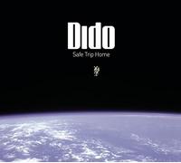Safe Trip Home by Dido (2008-11-18)