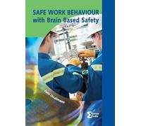 Safe work behaviour with brain based safety (Heron-reeks)