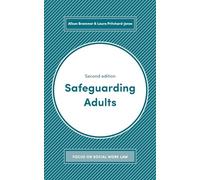 Safeguarding Adults: 12 (Focus on Social Work Law)