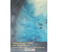 Safeguarding Children and Young People (The Social Work Skills Series)