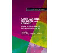 Safeguarding Children from Abroad