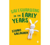 Safeguarding in the Early Years