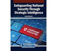 Safeguarding National Security Through Strategic Intelligence