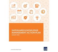 Safeguards Knowledge Management Action Plan